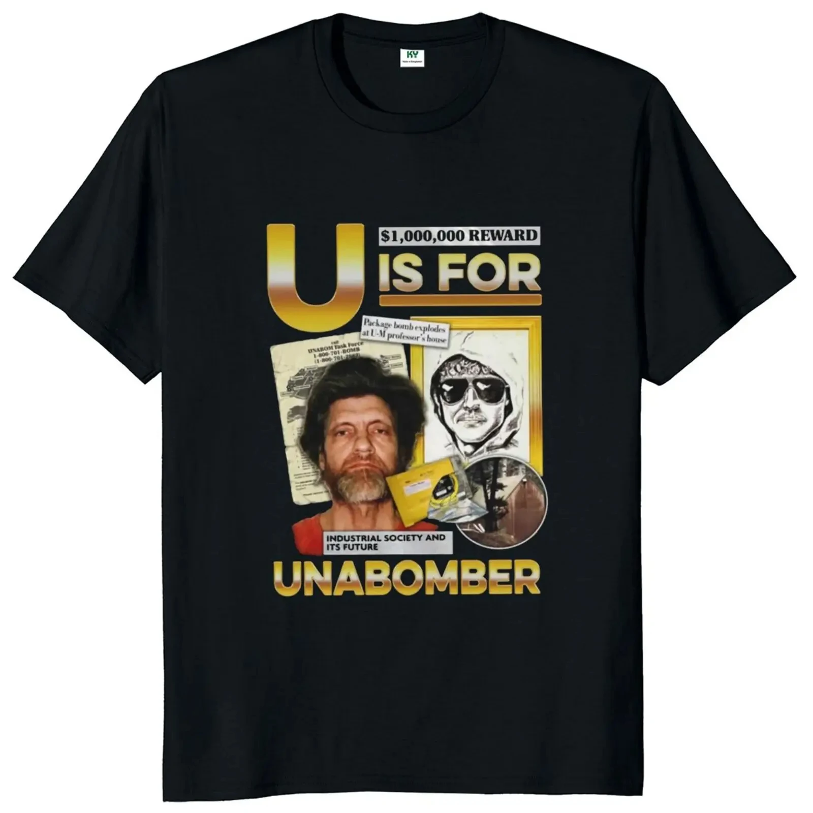 U Is For Unabomber T-shirt Retro Ted Kaczynski Short Sleeve O-neck 100% Cotton Unisex Summer Casual T Shirts EU Size 50727