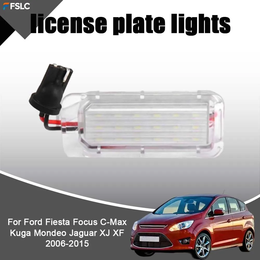 

Cars Accessories license plate lights For Ford Fiesta Focus C-Max Kuga Mondeo Jaguar XJ XF 2006-2015 Car Upgrad