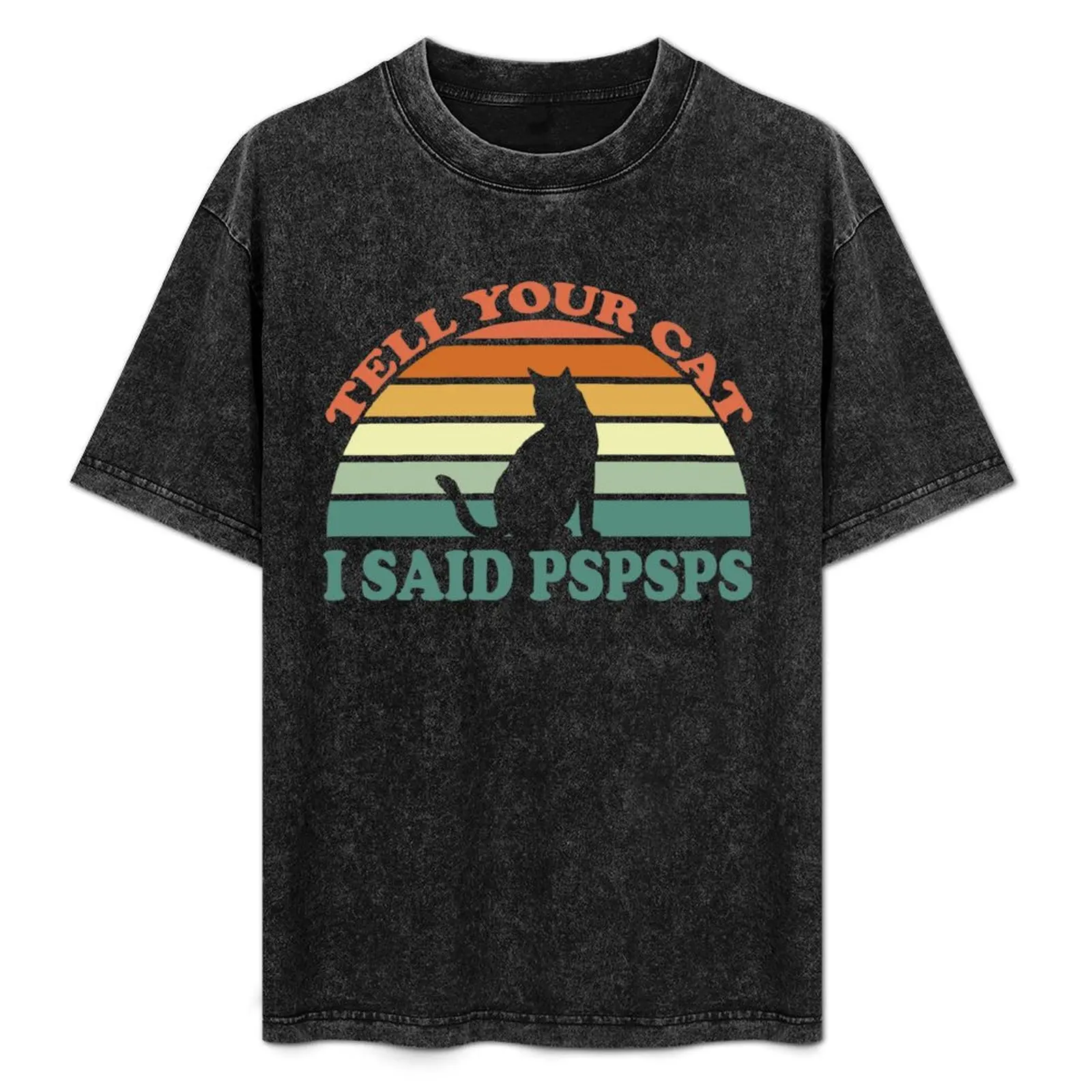 

Tell your cat i said pspspsps T-Shirt Minimal Art Print T-Shirt
