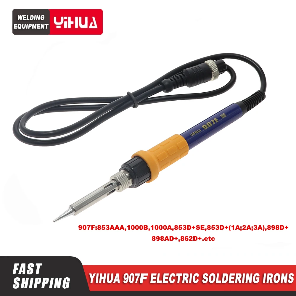 YIHUA 907F Electric Soldering Iron Handle Is Suitable for 853AAA 853D+SE 1000A 1000B 853D+(1A;2A;3A) Soldering Station Rework