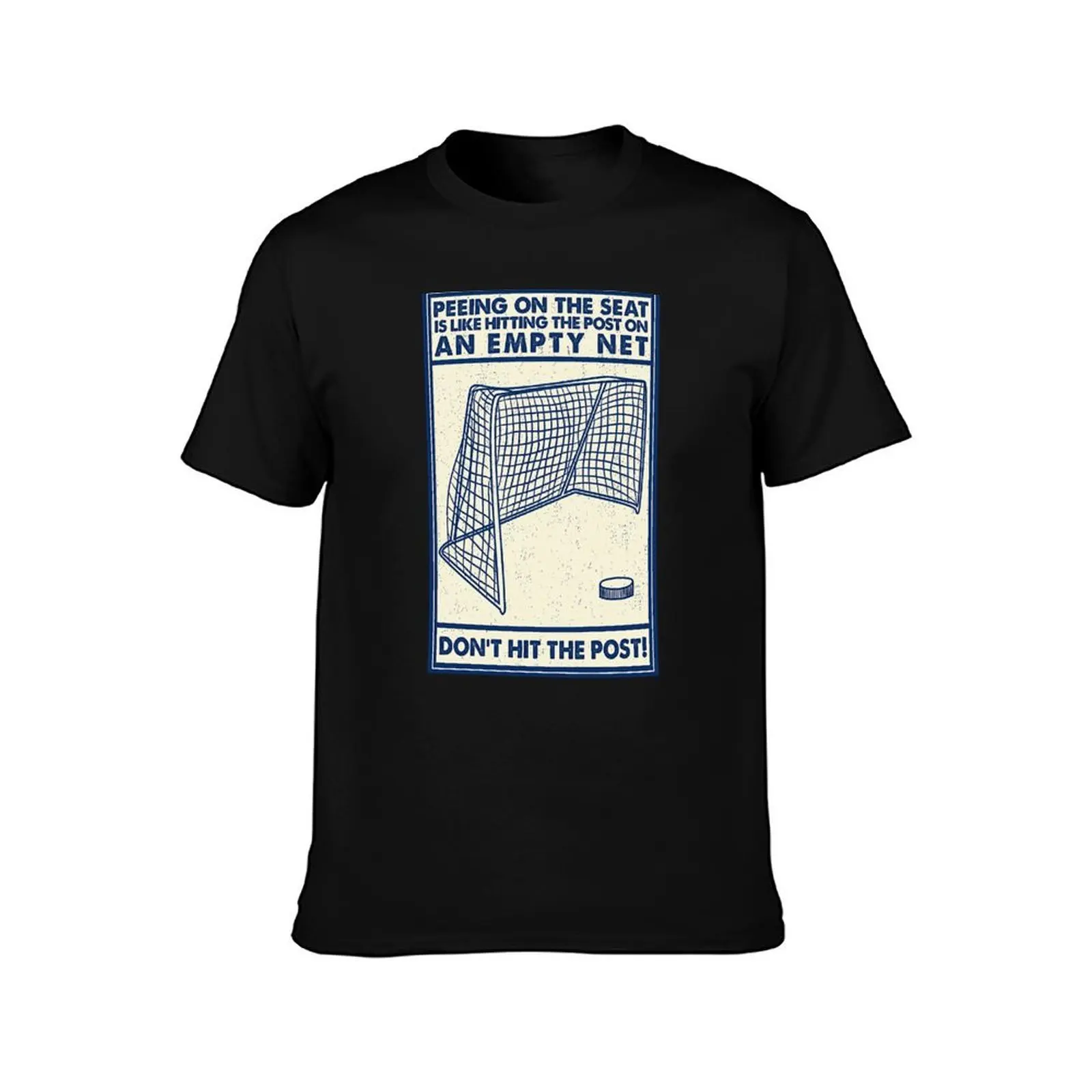 peeing on the seat is like hitting the post on an empty nest don't hit the post T-Shirt, Summer Casual Cotton Tee, 100% Cotton