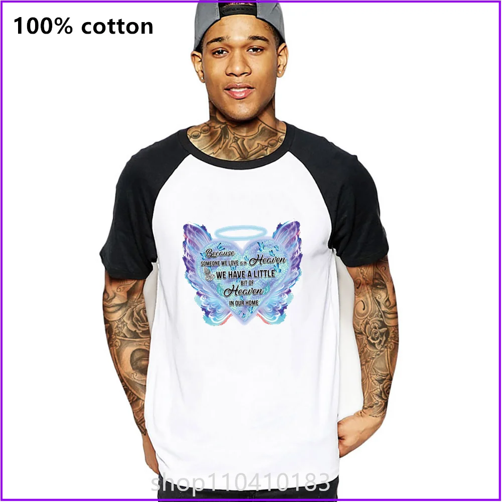 Because Someone We Love Is In Heaven We Have A Little Bit Of Heaven In Our Home T Shirts For Men'S Women Tshirt T-Shirt Sports