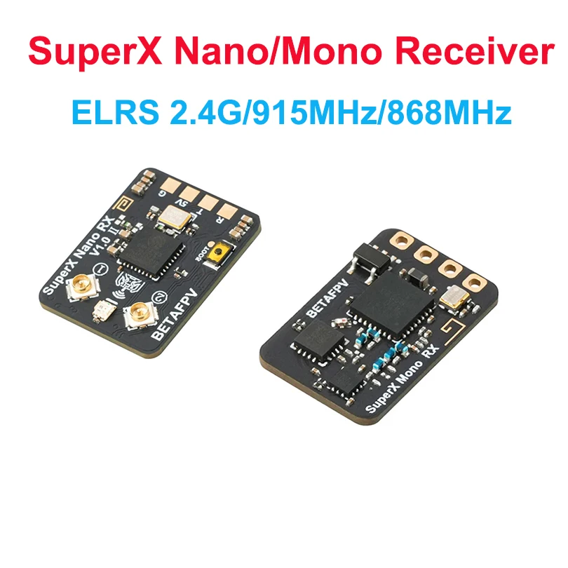

BETAFPV SuperX ELRS Gemini-Xross Receiver Nano Dual-band ELRS 2.4G+915MHz/ ELRS 2.4G+868M Mono ELRS 2.4G/915M Suit For SuperG TX