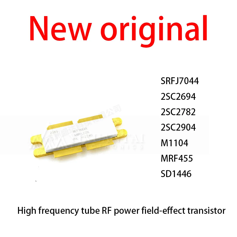 1Pcs/SRFJ7044 2SC2694 2SC2782 2SC2904 M1104 MRF455 SD1446 High frequency tube RF power field-effect transistor