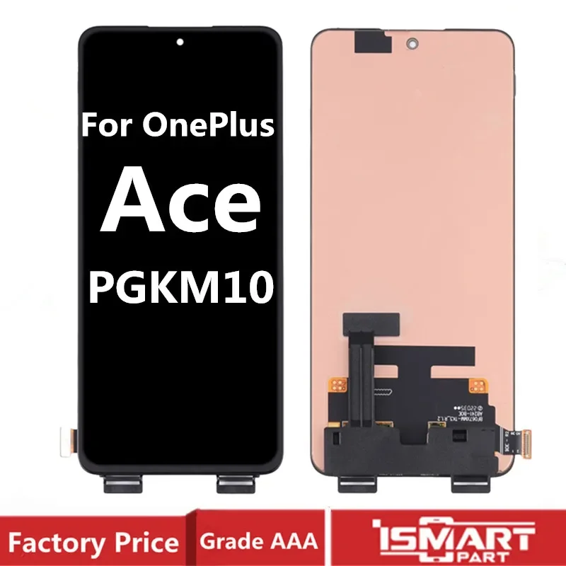

For OnePlus Ace LCD Display Touch Screen Digitizer Assembly 1+Ace PGKM10 LCD Replacement