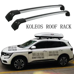 SHITURUI 2Pcs Roof bars For RENAULT  KOLEOS 2008-2020  Aluminum Alloy Side Bars Cross Rails Roof Rack Luggage