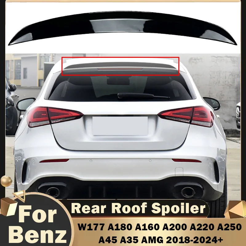 

Для Mercedes Benz A Class W177 A180 A160 A200 A220 A250 A45 A35 AMG 2018-2024+ Хэтчбек Задний спойлер на крышу Крыло Автозапчасти