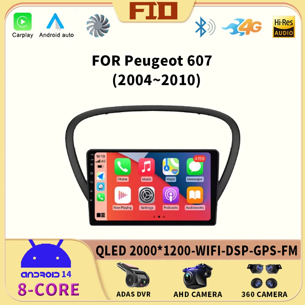 

Android OS for Peugeot 607 2004 - 2010 Car Radio Video Multimedia Player Wireless Carplay GPS Navi Audio DSP Stereo 4G Bluetooth