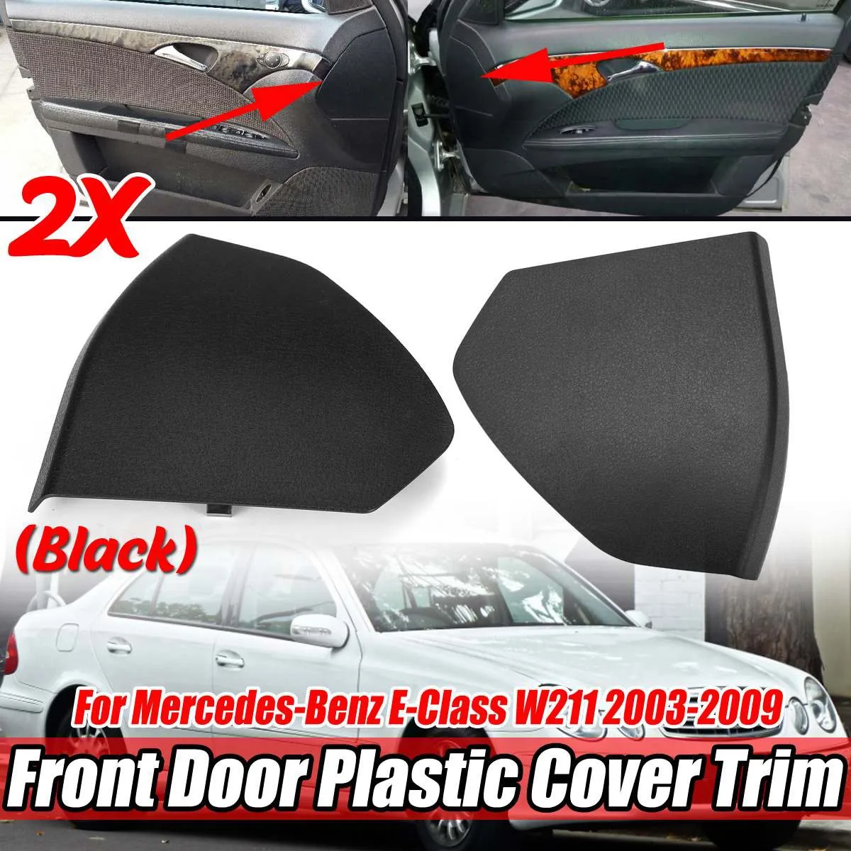 Black W211 Car Front Door Plastic Cover Trim for E-Class W211 2003-2009 2117270148 2117270248