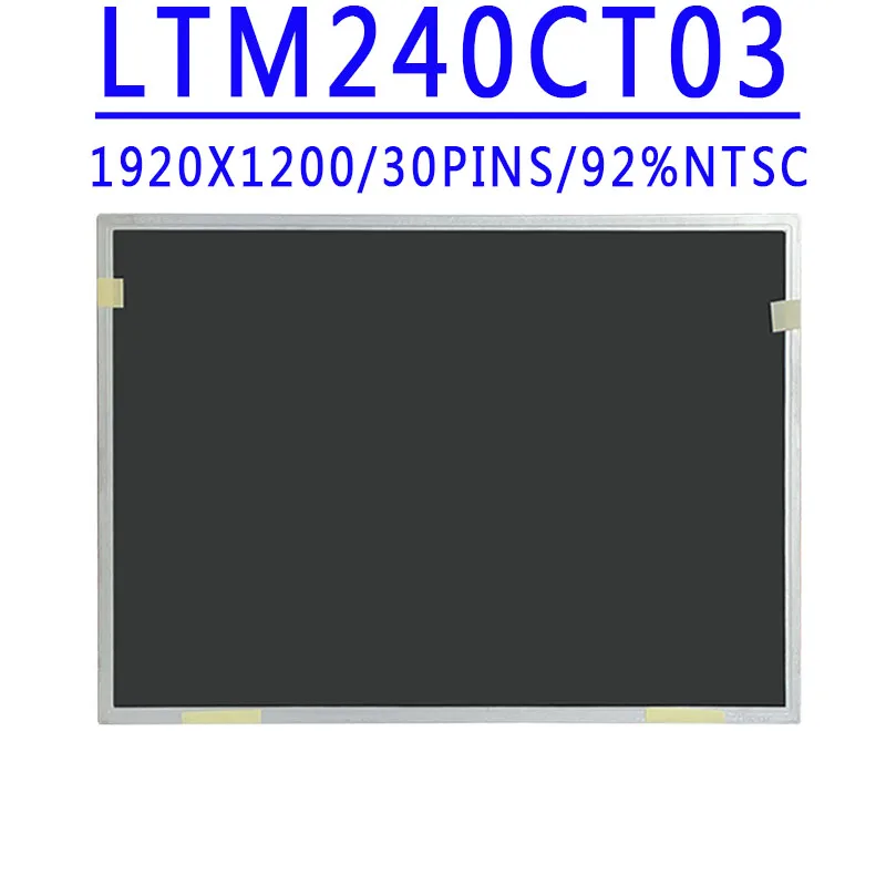 LTM240CT03 LTM240CT01 24.0 inch 1920x1200TN LVDS 30pins 92% NTSC or 100% sRGB 400 cd/m² 60Hz 1000:1 LCD Screen