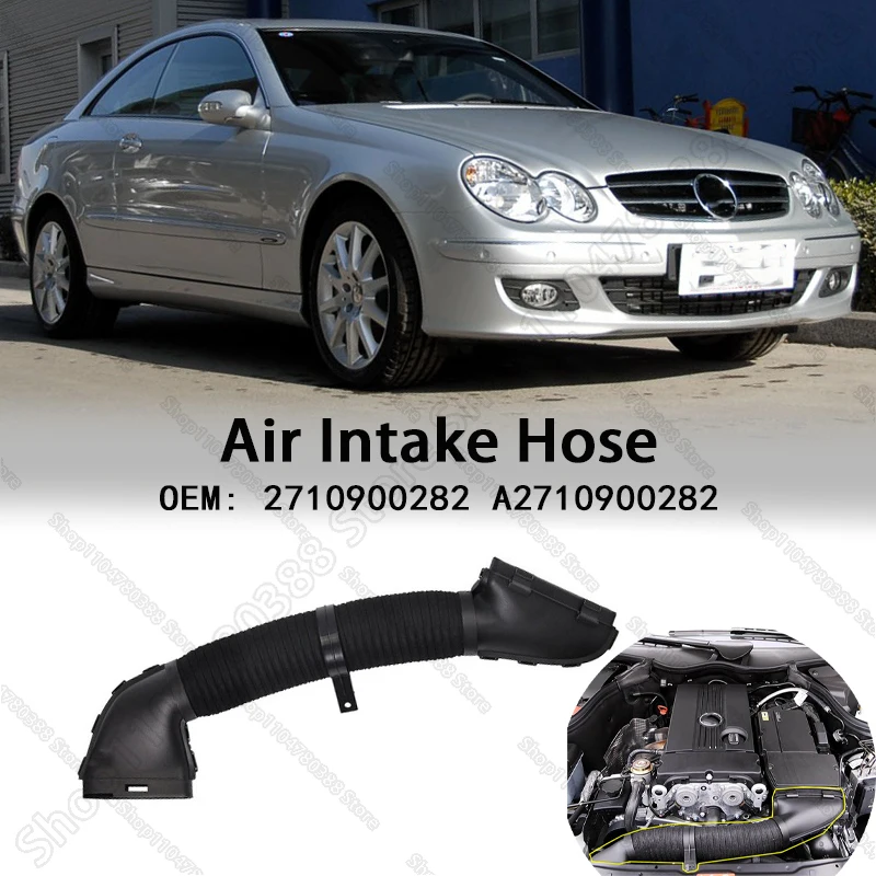 

Engine Air Intake Hose Tube Pipe For 2002-2011 Mercedes Benz W203 C/CLC/CLK Class 2710900282 A2710900282