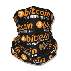 Bitcoin Few Understand This Crypto Cryptocurrency Bandana Neck Cover Printed Mask Scarf Warm Balaclava Hiking for Men Women