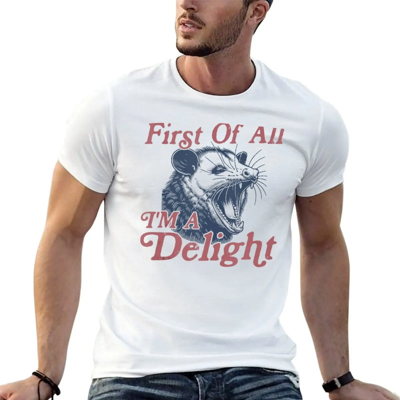 

First Of All I'm A Delight Funny Angry Opossum Possum T-Shirt cotton t shirts high quality t shirts designer T-Shirt