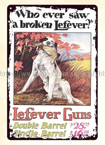 Hunting dog gun firearm ammo LEFEVER SHOTGUN metal tin sign wall
