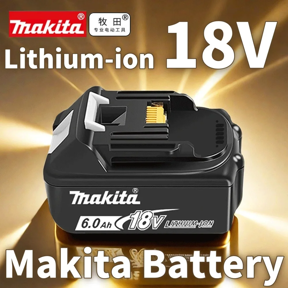 

BL1860 BL1830 BL1850 BL1860B Original Makita 18V Makita 6000mAh Lithium-ion Rechargeable Battery 18v drill Replacement Batteries