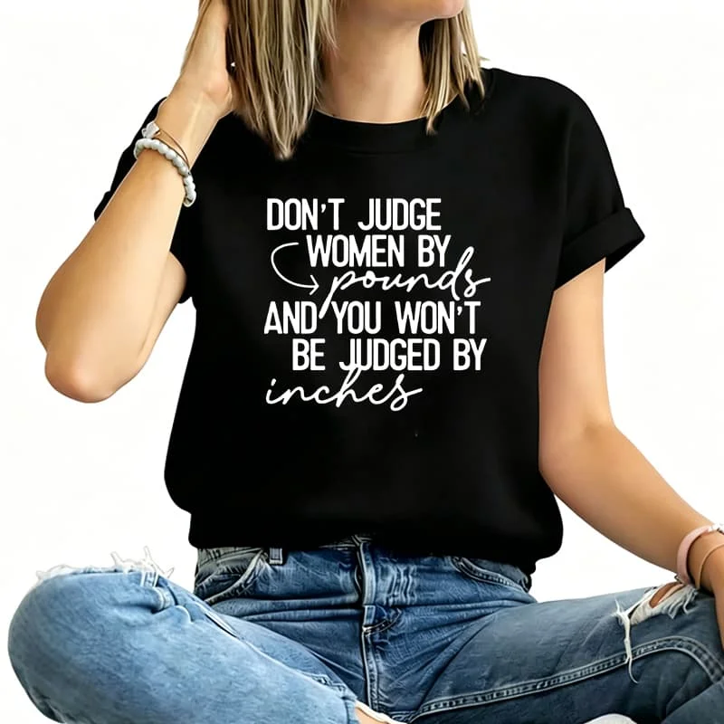 Don'T Judge Women's T-Shirt 100% Cotton Funny Graphic Short Sleeve Tee Novelty Shirt Casual Crew Neck Top S-5Xl
