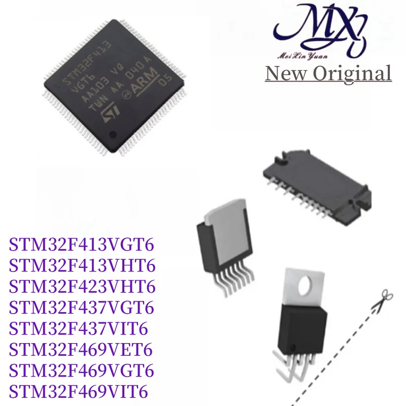 MXY STM32F413VGT6 STM32F413VHT6 STM32F423VHT6 STM32F437VGT6 STM32F437VIT6 STM32F469VET6 STM32F469VGT6 STM32F469VIT6