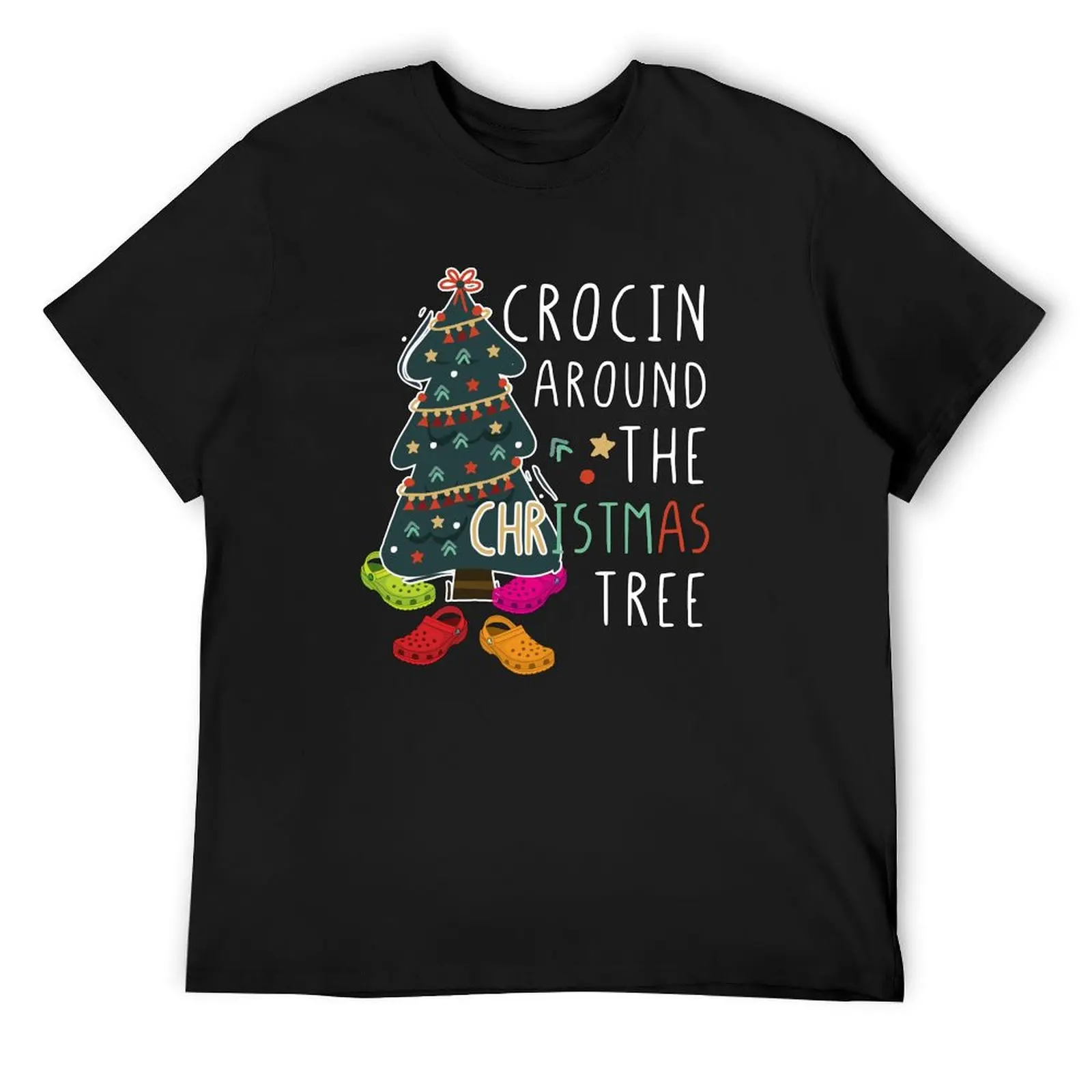 

Crocin Around The Christmas Tree Funny Xmas Pun T-Shirt anime stuff quick drying anime figures Short sleeve tee men