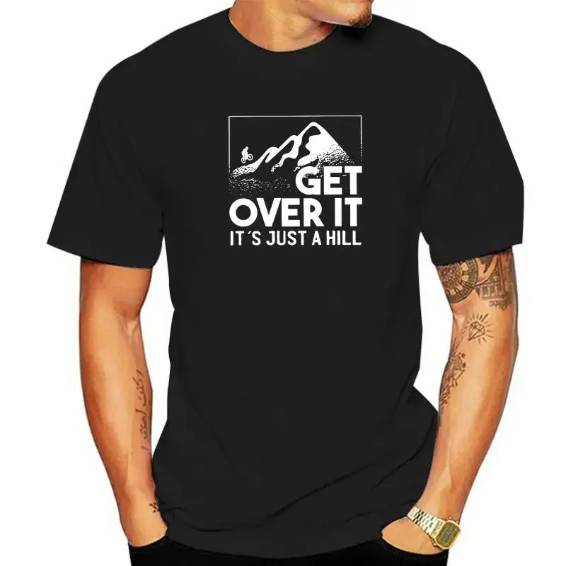 Get Over It-T-shirt de vélo de montagne pour hommes, T-shirt en coton, Économie de vélo de montagne, T-shirt de motard, T-shirt