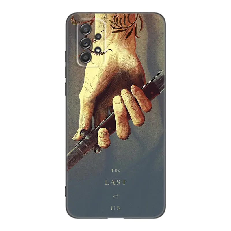 The Last of Us Phone Case For Samsung A13 A22 A24 A32 4G A23 A25 A34 A35 A52S A53 A54 A55 A73 5G A12 A14 A15 A31 A33 A50 A51 A72