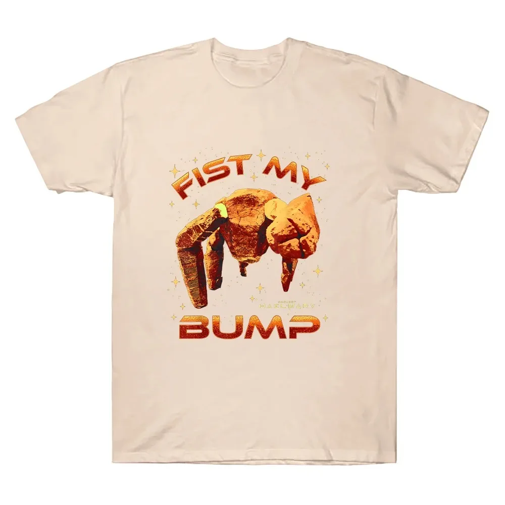 2026 Project Hail Mary Fist My Bump T-shirt Sci-Fi Book Lover Cotton Clothes Rocky Amaze Harajuku Women Men Oversized Streetwear