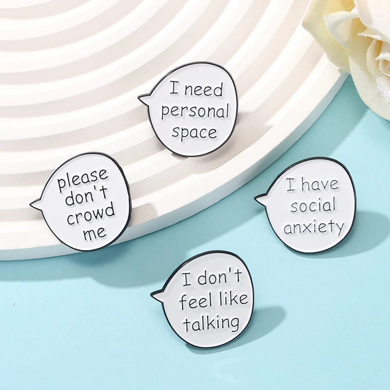 New Social Anxiety Theme Enamel Pins Need Personal Space I Don't Feel Like Talking Pls Don't Crowd Me Letter Brooches Wholesale