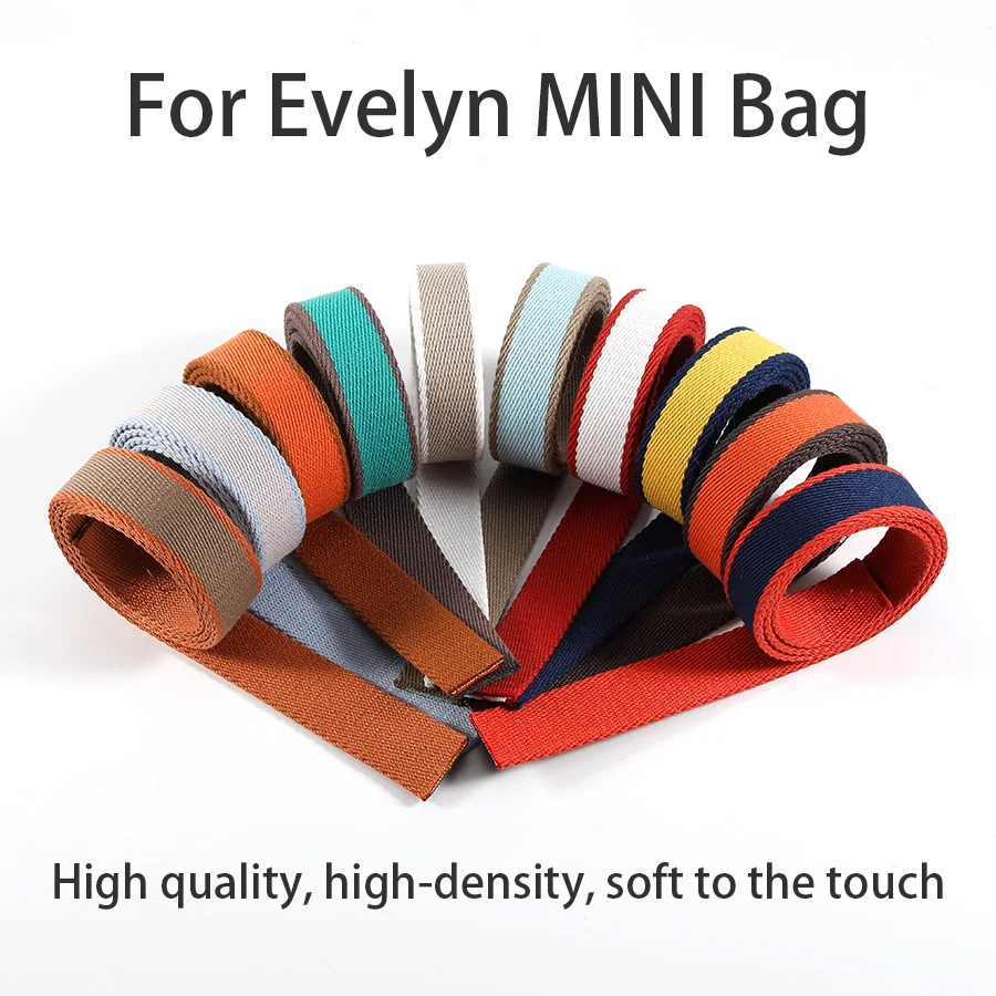 New 2.5cm wide and narrow woven high-density thick canvas strap, suitable for Evelyn MINI bag shoulder strap accessories