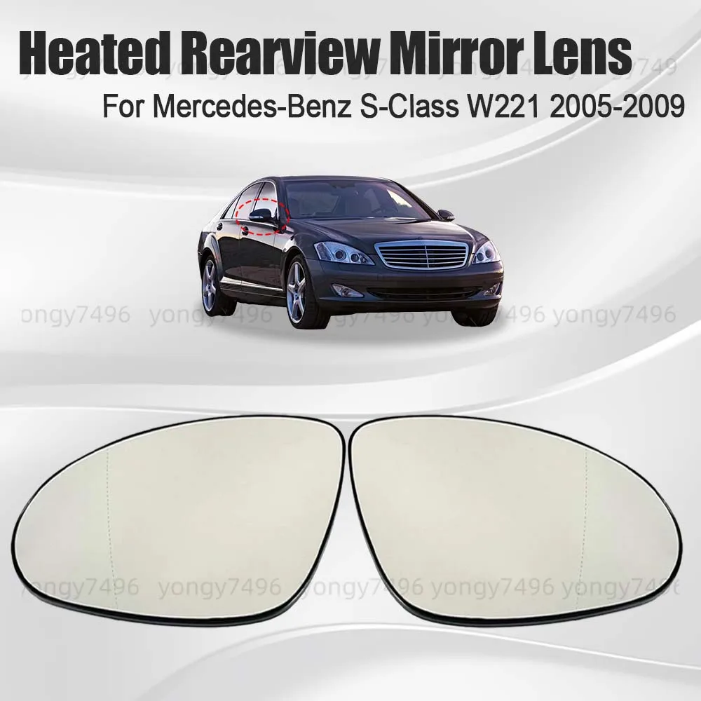 

Car Wide Angle Heated Rearview Mirror Lens For Mercedes-Benz S-Class W221 2005 2006 2007 2008 2009 Cars Accessories Replace