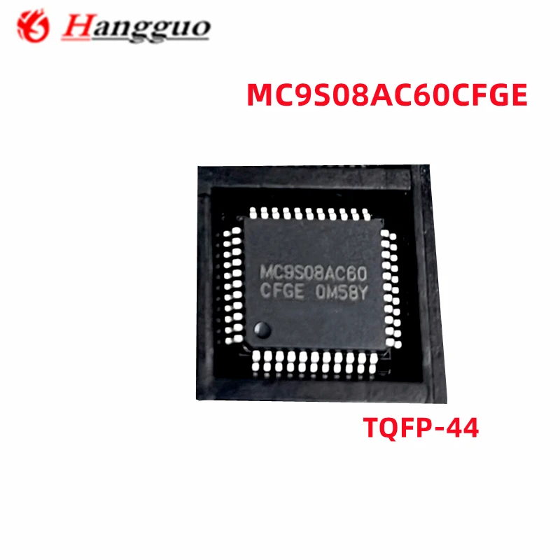 5pcs/Lot Original MC9S08AC60CFGE MC9S08AC60CFUE 9S08AC60CFUE MC9S08AC60 TQFP-44 IC Chip