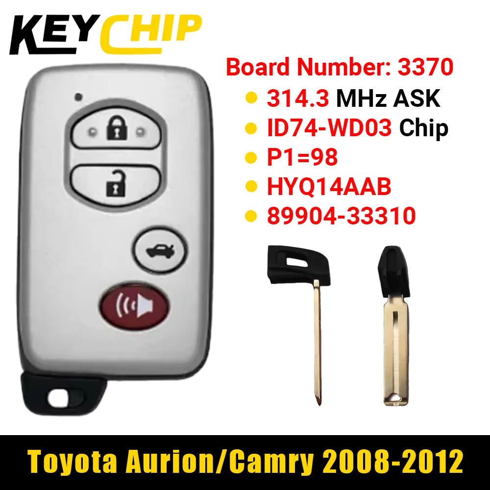 KeyChip 4 أزرار مفتاح ذكي 314.3 ميجا هرتز ASK 3370 مجلس ID47-WD03 رقاقة 89904-33310 لتويوتا كامري/أوريون/أفالون/GV40 2008-2012