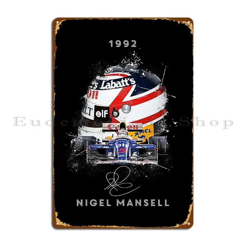 Nigel Mansell Metal Plaque Poster Cinema Painting Pub Plates Designer Kitchen Tin Sign Poster