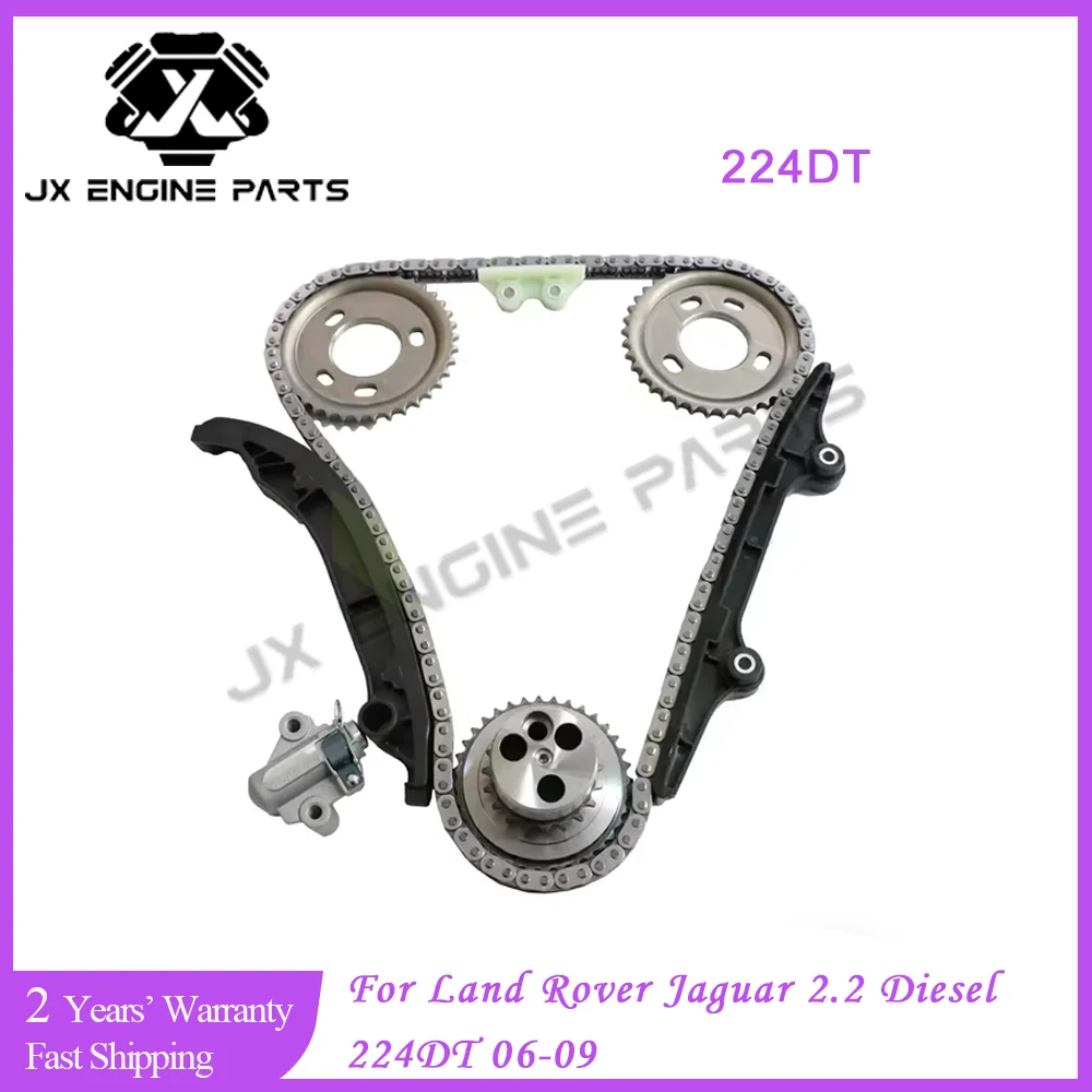 224DT Engine Timing Chain Kit For Ford Jaguar Land Rover Discovery Sport Freelander Evoque L550 L359 L538 2.2T 2.2L Diesel TD4