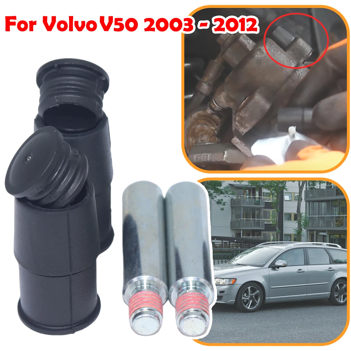 

For Volvo V50 2003 2004 - 2012 Rear Brake Caliper Slider Guide Pins Bolt Kit Left Right Disc Housing Bellows Sleeve Bushing Boot