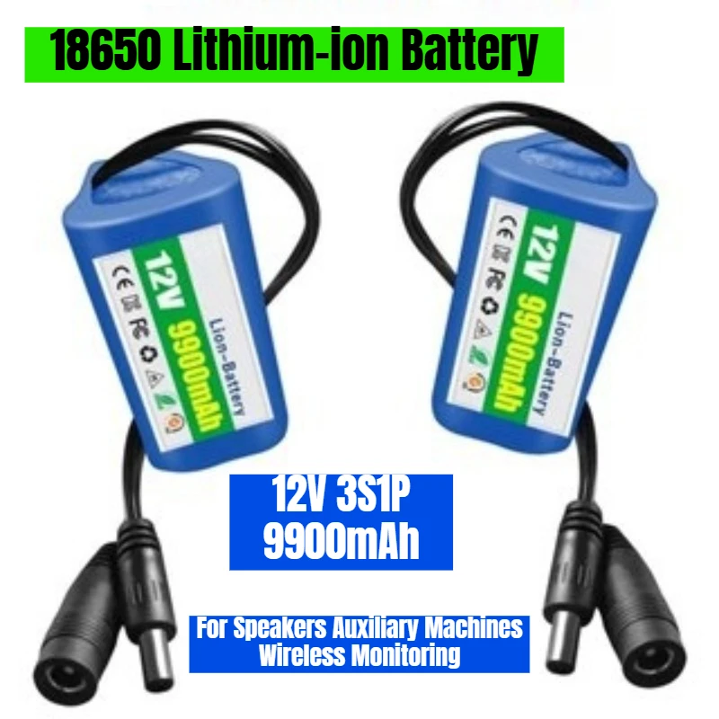

For Speakers Auxiliary Machines Wireless Monitoring 12V 3S1P Battery 9900mAh 18650 Lithium-ion Battery Rechargeable Battery