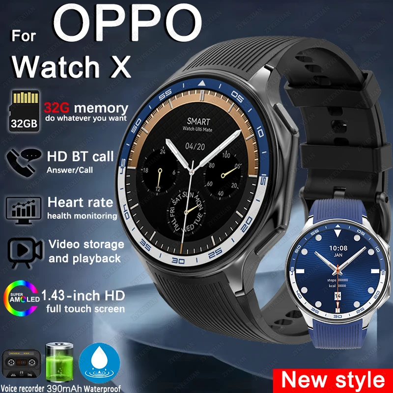 2025 New For OPPO Watch X High-End Business Watch Men 32G Memory Video Playback Smart Watch Sports Fitness Waterproof Bracelet