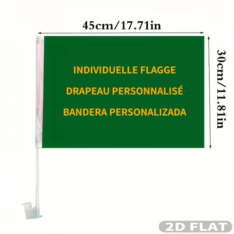 1pc/ 4pcs / 8pcs Custom 2D FLAT Car Flag, Design Your Own Car Flags, Customized Flags Banners, 30x45cm 12x18inch Window Flags