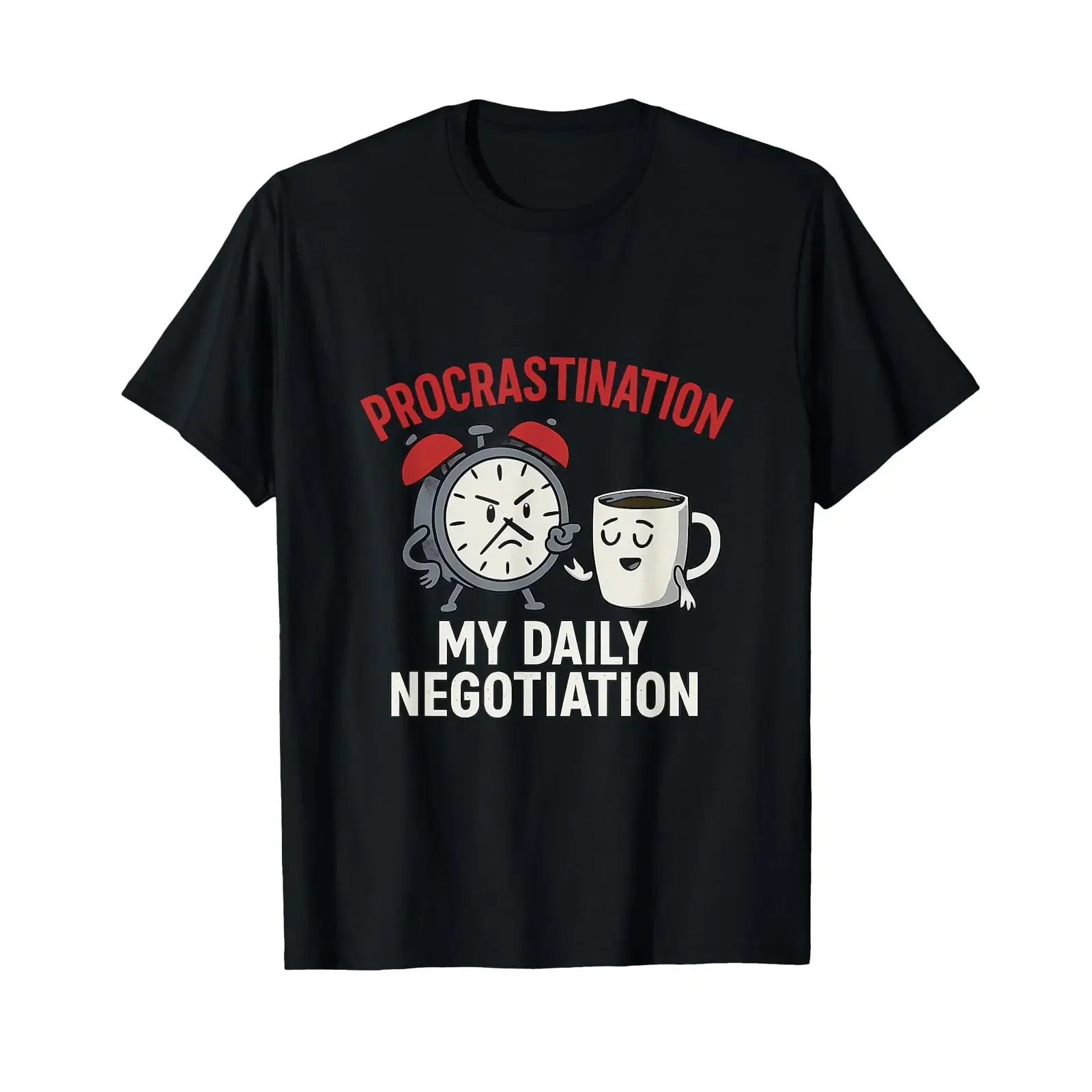 Funny Procrastination My Daily Negotiation Clock T Shirt vintage Washed Soft Slightly graphic Versatile fashion
