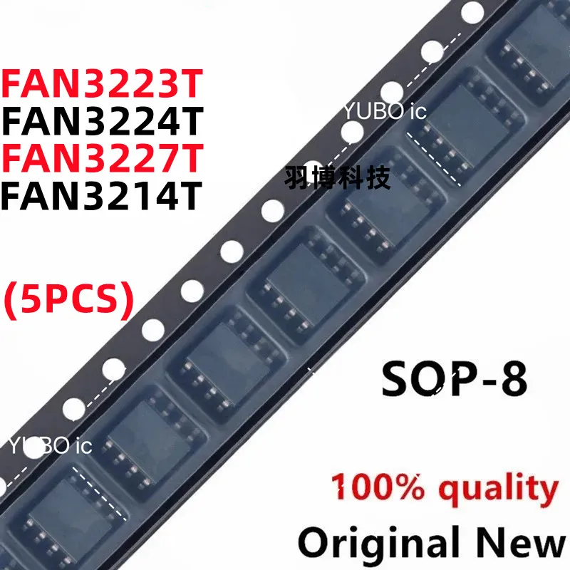 

(5piece)100% New FAN3224TMX FAN3227TMX FAN3223TMX FAN3214TMX FAN3224T FAN3227T FAN3223T FAN3214T sop-8 Chipset