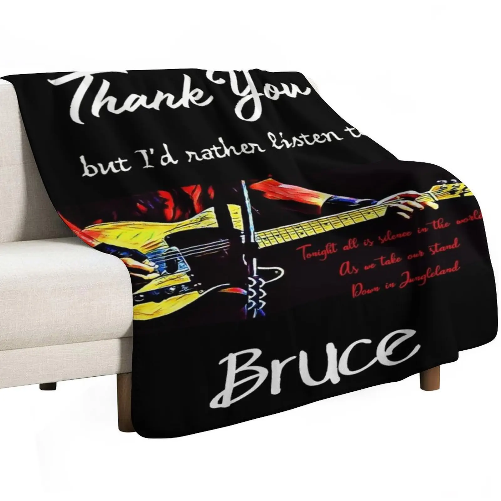 Thank You But I'd Rather Listen To Bruce. Jungleland Lyric Throw Blanket Multi-Purpose Hairys Plaid on the sofa Blankets