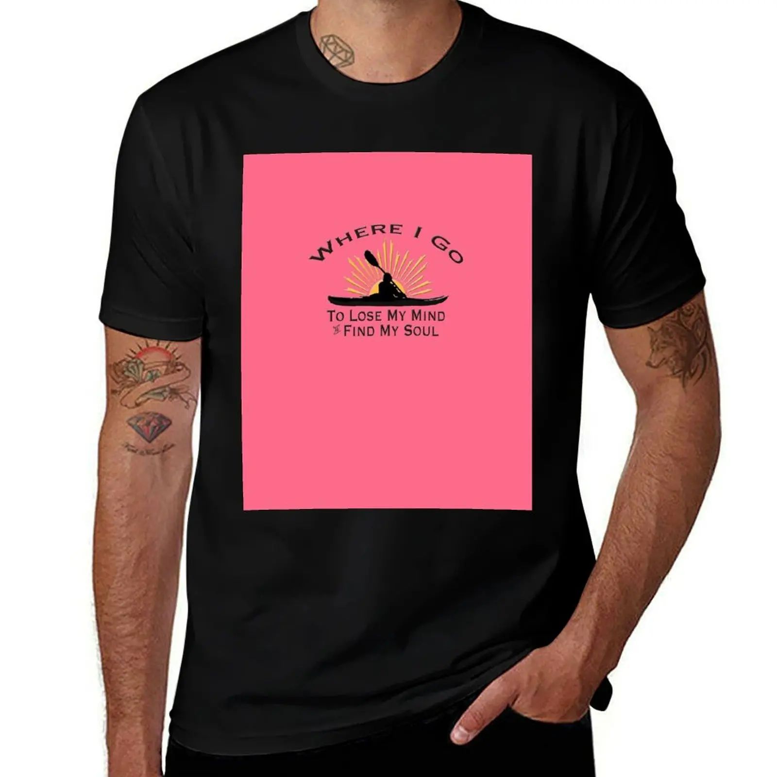 Kayaking Where I Go To Lose My Mind and Find My Soul - Kayak Sun Graphic T-Shirt Gym Exercise Short Sleeve T-Shirt