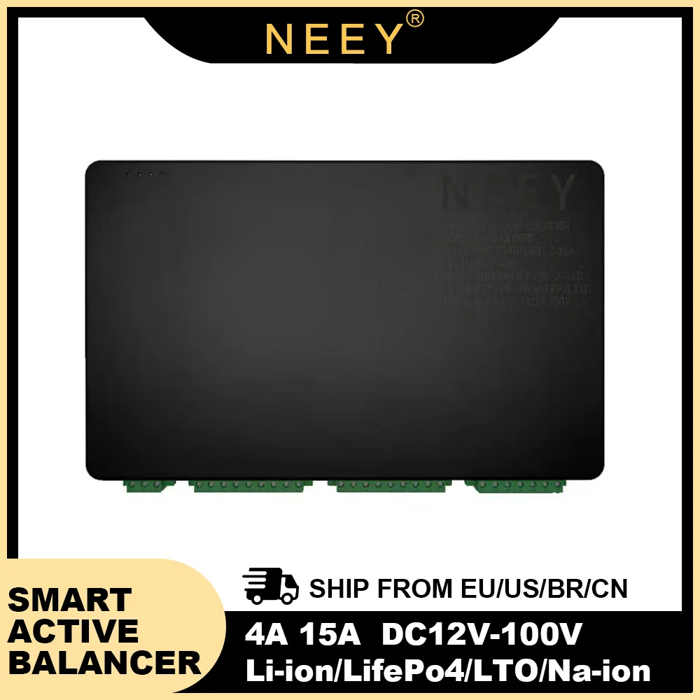 NEEY 4TH 4A 15A Warehouse Shipt to PL US BR Version Smart Active Balancer 8S 10S 14S 16S 20S 21S 22S 24S Lifepo4 / Li-ion/ LTO