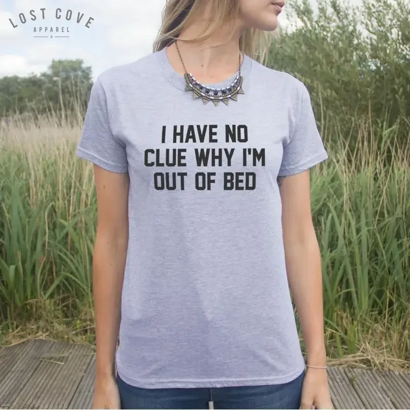 Je ne sais pas pourquoi je suis sorti de ma chambre, t-shirt avec slogan drôle, idée pour les amoureux du sommeil