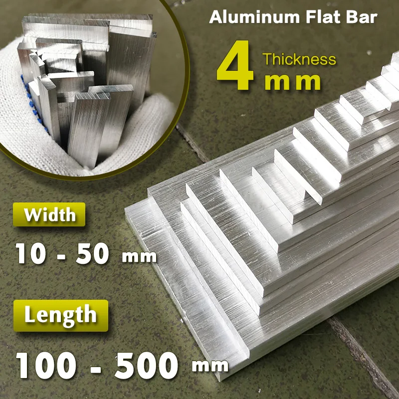 

4mm Thickness Aluminum Alloy Plate Metal Solid Flat Bar Width 10-50mm Length 100mm 150mm 200mm 250mm 300mm 350mm 400mm 500mm