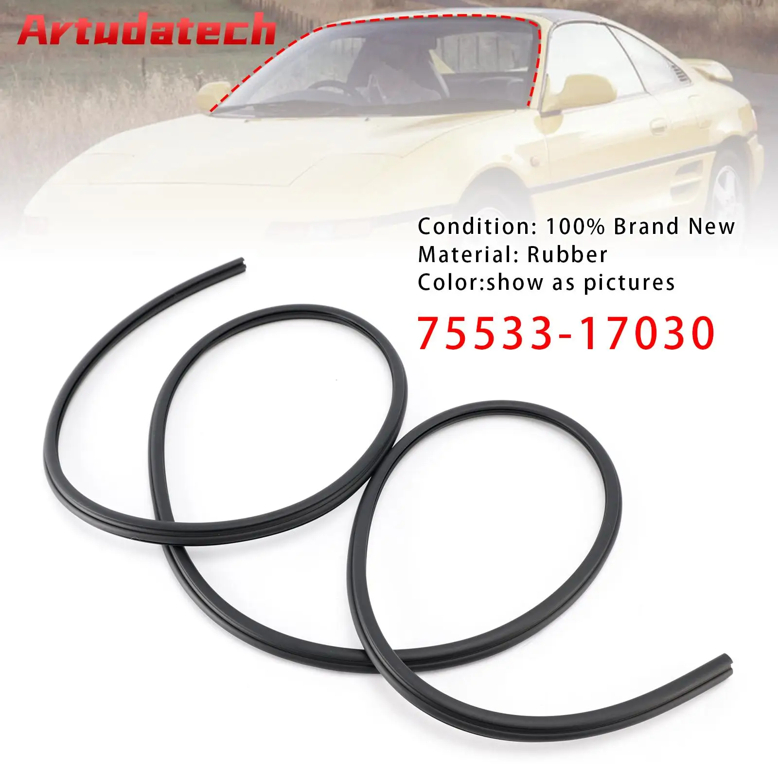 

Artudatech Front Windshield Outside Molding 75533-17030 For Toyota MR2 SW20 1990 1991 1992 1993 1994 1995