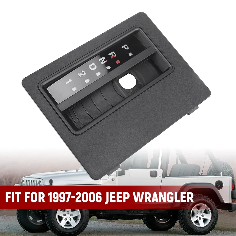 

06130553 Automatic Floor Shift Indicator Bezel Trim For Jeep Wrangler TJ 1997-2006 Auto Console 55315059AC 55315059AB Accessory