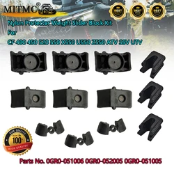 Nylon Protector Weight Slider Block Kit For CF 400 450 520 550 X550 U550 Z550 Clutch  0GR0-052005 0GR0-051005 0GR0-051006