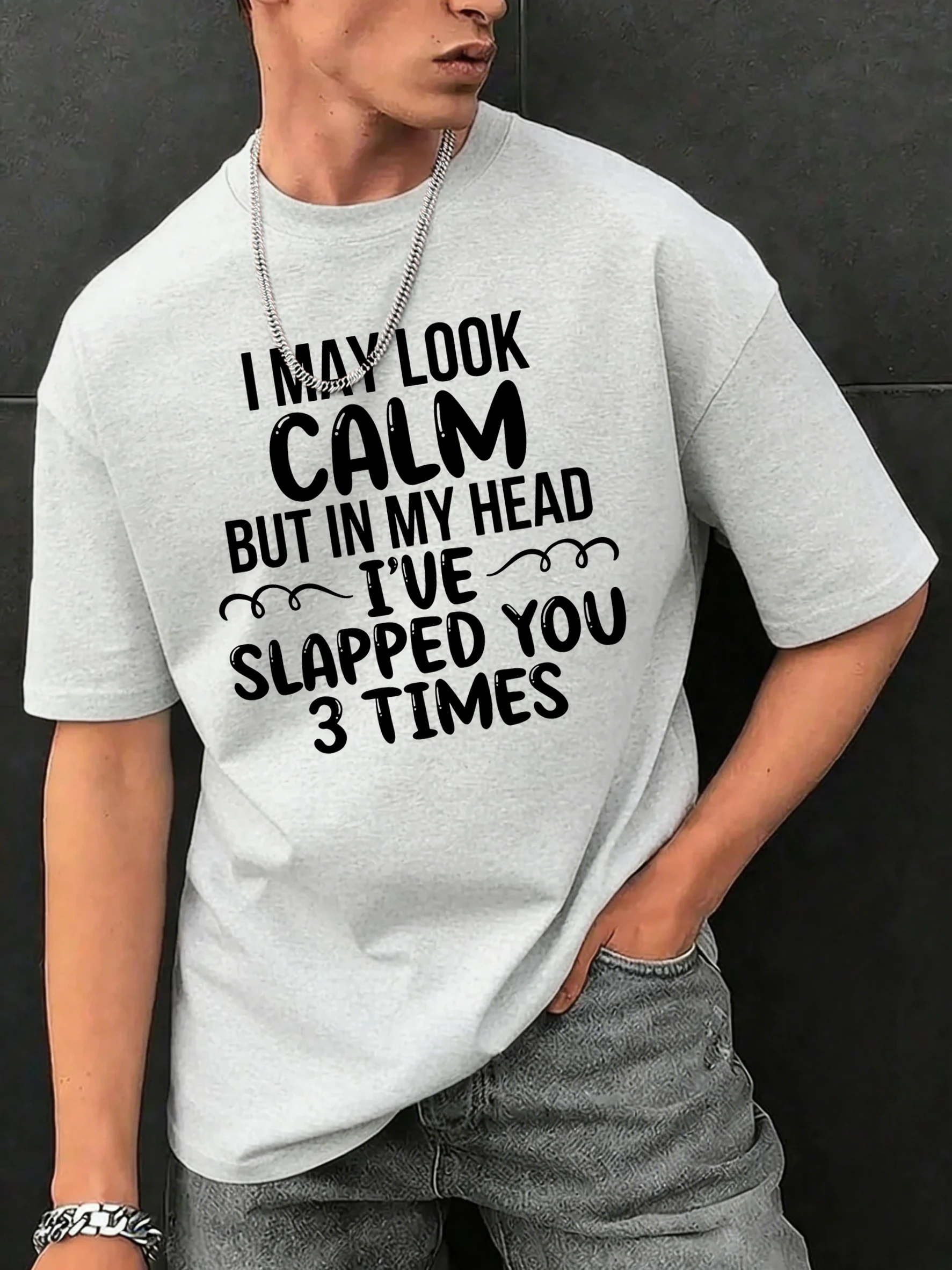 Slapped You 3 Times In My Head Print Men Cotton Hip Hop T Shirts O-Neck Summer Clothes Casual Trendy All-Match Short Sleeve