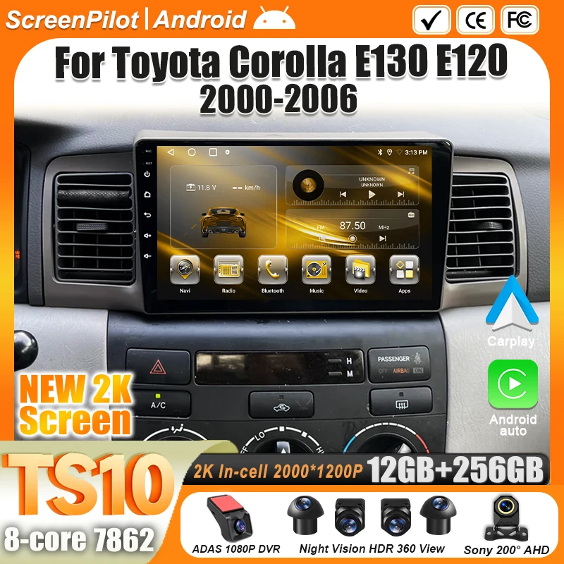 For Toyota Corolla E130 E120 2000 2001 2002 - 2006 Android 16 Multimedia Video Player  Carplay Touch Screen RDS 8 5G Bluetooth