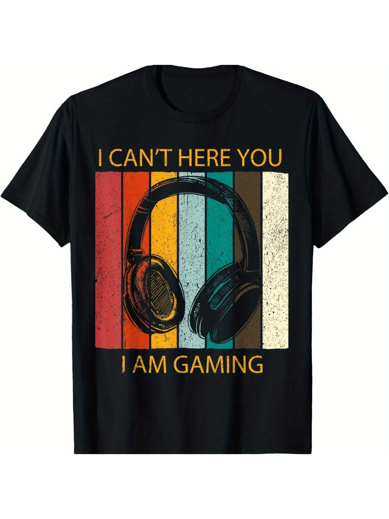 

I Cant Here You I Am Gaming Men and women short sleeve T-shirt black round neck
