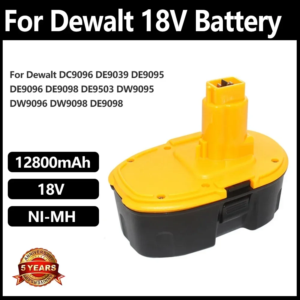 FOR DEWALT 18V 12800Mah Ni MH Dewalt DC9096 DE9039 DE9095 DW9098 DE9503 DW9096 Backup Battery Power Tool